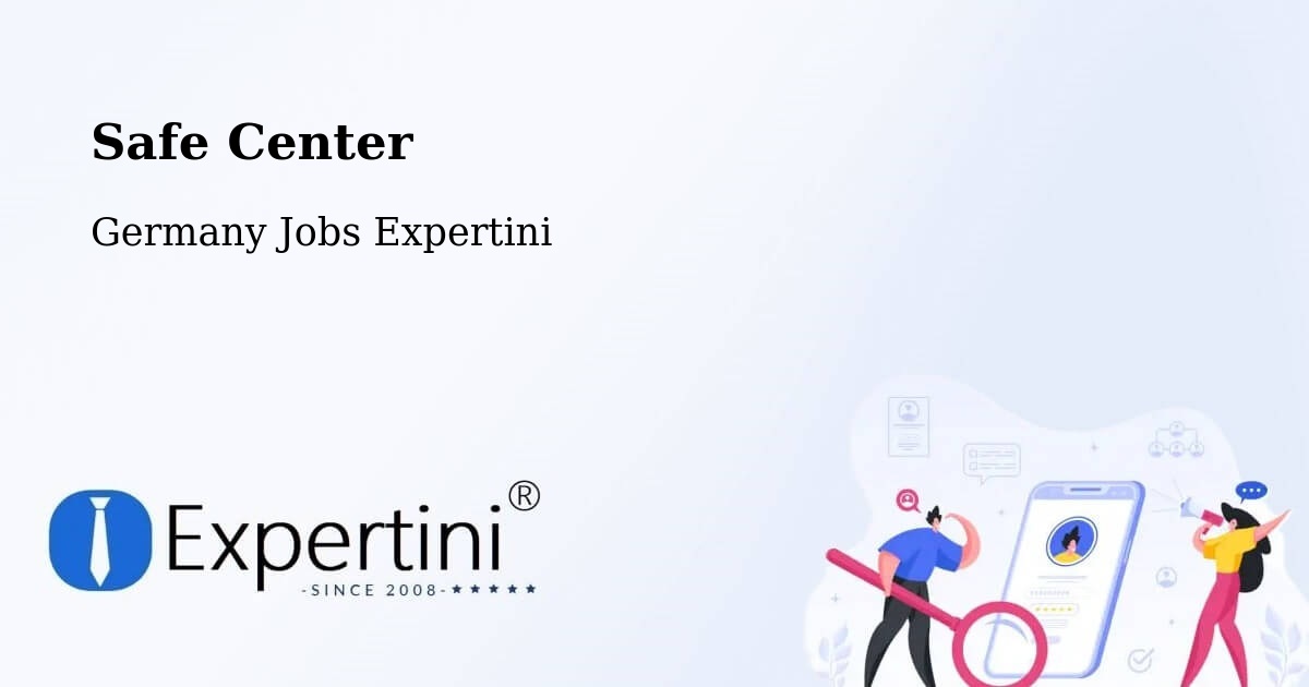 Safety Center – Felde - Germany Jobs Expertini